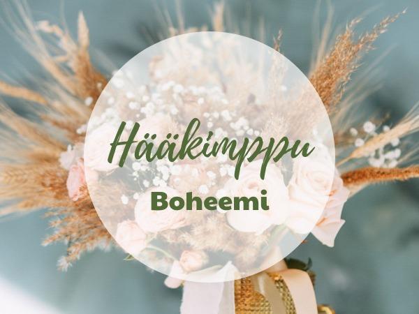 Hääkimppu - Boheemi